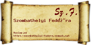 Szombathelyi Fedóra névjegykártya